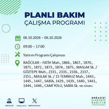 İstanbul'un bu ilçelerinde yaşayanlar dikkat! Elektrikler 8 saat boyunca olmayacak (4 Ekim 2026) - Resim: 6