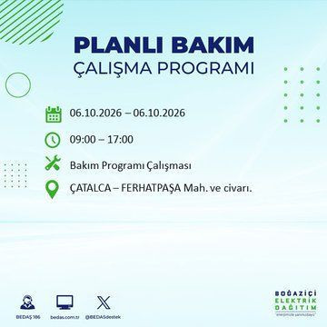 İstanbul'un bu ilçelerinde yaşayanlar dikkat! Elektrikler 8 saat boyunca olmayacak (4 Ekim 2026) - Resim: 24