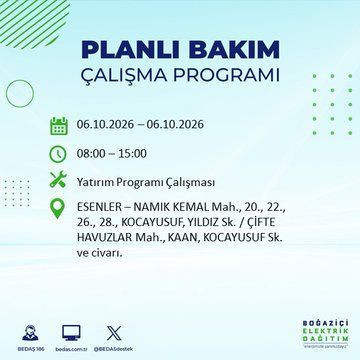 İstanbul'un bu ilçelerinde yaşayanlar dikkat! Elektrikler 8 saat boyunca olmayacak (4 Ekim 2026) - Resim: 26