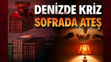 Denizde kriz sofrada ateş