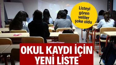 Okul kaydı için yeni liste: Veliler şoke oldu