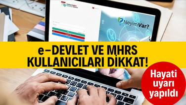 e-devlet ve MHRS kullanıcıları dikkat! Hayati uyarı yapıldı