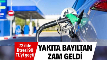 Yakıta bayıltan zam geldi. 72 ilde litresi 90 TL’yi geçti