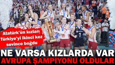 Filenin Sultanları düştü, kalktı, kazandı: Atatürk'ün kızları Avrupa Şampiyonu