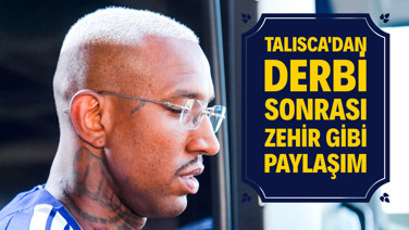 Talisca'dan derbi sonrası zehir gibi paylaşım
