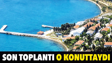 Son toplantılar o konutta yapıldı