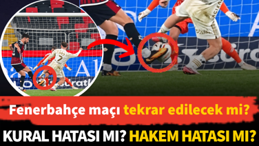 Fenerbahçe maçı tekrar edilecek mi? Kural hatası mı? Hakem hatası mı?