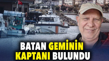 Batan geminin kaptanı bulundu