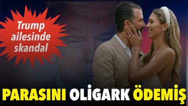Trump ailesinde skandal: Parasını oligark ödemiş