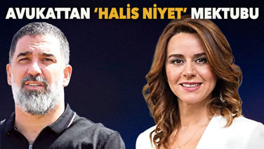 Arda’nın avukatından Erzan’a ilginç mektup
