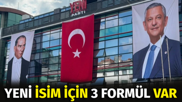 ‘YENİ’ isim için 3 formül var. AYM kararı bekleniyor