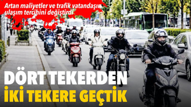 Dört tekerden indik iki tekere bindik