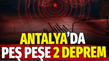 Antalya da sallandı. Kandilli Rasathanesi açıkladı