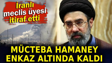 İranlı meclis üyesi itiraf etti. Mücteba Hamaney o saldırıda enkaz altında kaldı