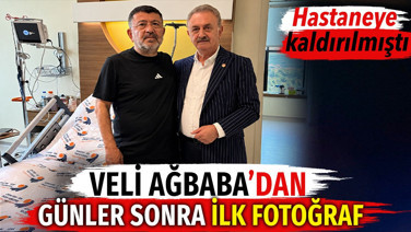Yoğun bakıma kaldırılan Veli Ağbaba’nın hastane odasındaki ilk fotoğrafı