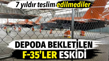 Depoda bekletildikleri ortaya çıkmıştı. F-35'lerin yazılımı eskidi