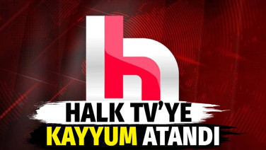 Halk TV'ye kayyum atandı