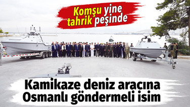 Yunanistan'dan kamikaze insansız deniz aracına Osmanlı göndermeli isim