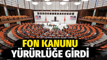 Fon Kanunu Resmi Gazete'de yayımlandı. İşte yapılan düzenleme