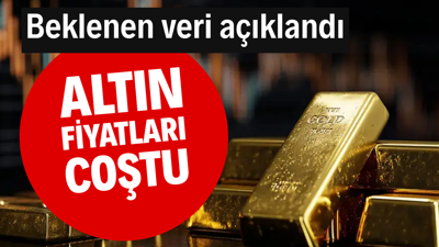 Altın fiyatları coştu: Beklenen haber geldi
