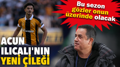 Acun Ilıcalı yeni çileğini seçti: Bu sezon üzerine titreyecek