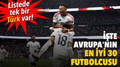 Avrupa'nın en iyi 30 futbolcusu belli oldu: Listede tek bir Türk var!