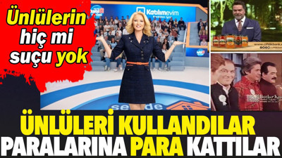 Önce ünlü yüz sonra büyük vurgun. Herkes bu ünlülere güveniyordu