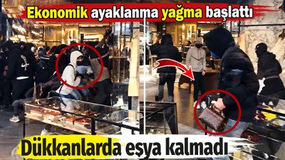 Ekonomik ayaklanma yağma başlattı. Dükkanlarda eşya kalmadı