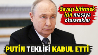 Putin teklifi kabul etti! Savaşı bitirmek için masaya oturacaklar