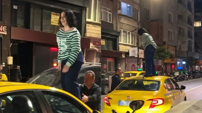 Taksiciyle tartıştı aracın tavanına çıktı. Şişli’de şaşkına çeviren anlar