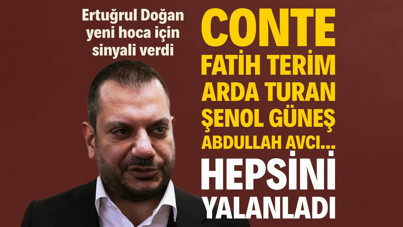 Conte, Fatih Terim, Arda Turan, Şenol Güneş ve Abdullah Avcı isimlerini yalanladı: Ertuğrul Doğan yeni hoca için sinyali verdi