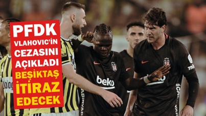 PFDK, Dusan Vlahovic’in cezasını açıkladı! Beşiktaş itiraz edecek