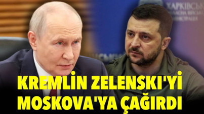Kremlin Zelenski'yi Moskova'ya çağırdı