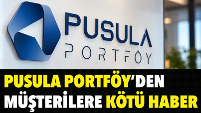 Pusula Portföy'den müşterilere kötü haber