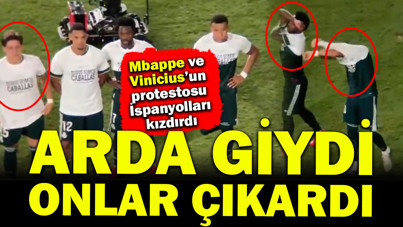 Arda giydi, onlar çıkardı: Mbappe ve Vinicius İspanyolları kızdırdı