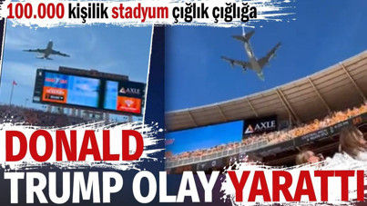 Donald Trump olay yarattı. 100.000 kişilik stadyum çığlık çığlığa