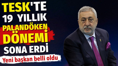 TESK’te 19 yıllık Bendevi Palandöken dönemi sona erdi. Yeni başkan belli oldu