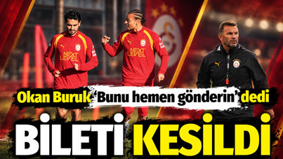 Okan Buruk 'Bunu hemen gönderin' dedi: Galatasaray'da ilk yolcu belli oldu