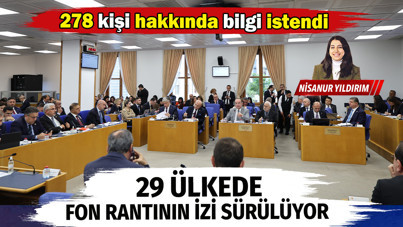 29 ülkede fon rantının izi sürülüyor