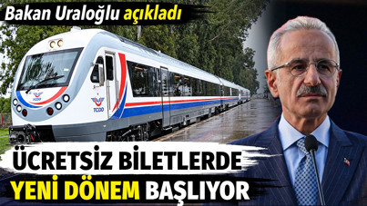 Bakan Uraloğlu açıkladı. Ücretsiz biletlerde yeni dönem başlıyor