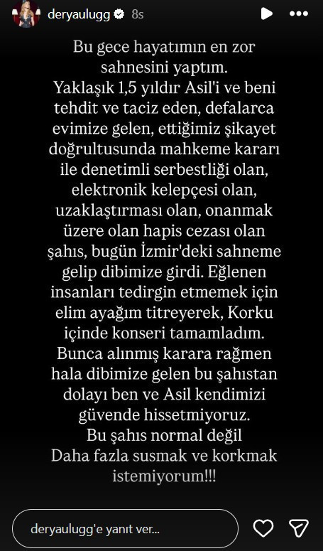 Derya Uluğ konserinde korku dolu an: Uzaklaştırma kararı aldırdığı tacizci yanına geldi - Resim : 1