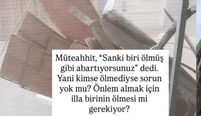 Alina Boz’un annesinin içinde olduğu bina hasar gördü. İnsan güvenliği hafife alınmamalı - Resim : 2