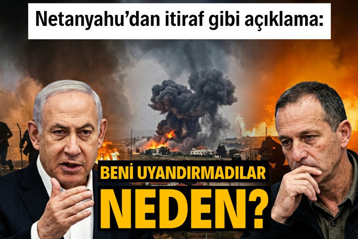 Netanyahu’dan itiraf gibi açıklama: Beni uyandırmadılar, neden?