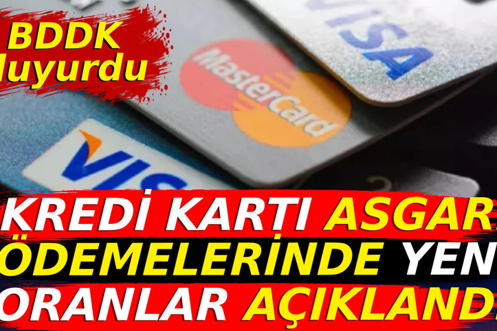 Kredi kartı asgari ödemelerinde yeni oranlar. BDDK açıkladı