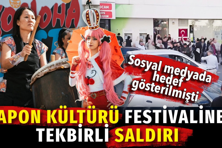 Ümraniye'de Japon kültürü festivaline taşlı sopalı saldırı