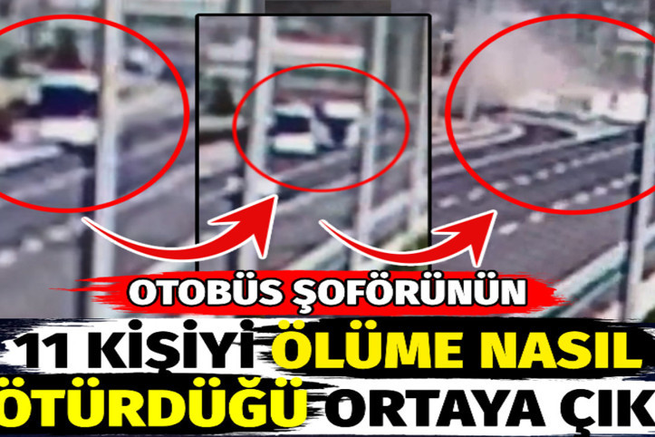 Otobüs şoförünün 11 kişiyi ölüme nasıl götürdüğü ortaya çıktı. Sapağı kaçırıp otobanda geri geri gidiyor
