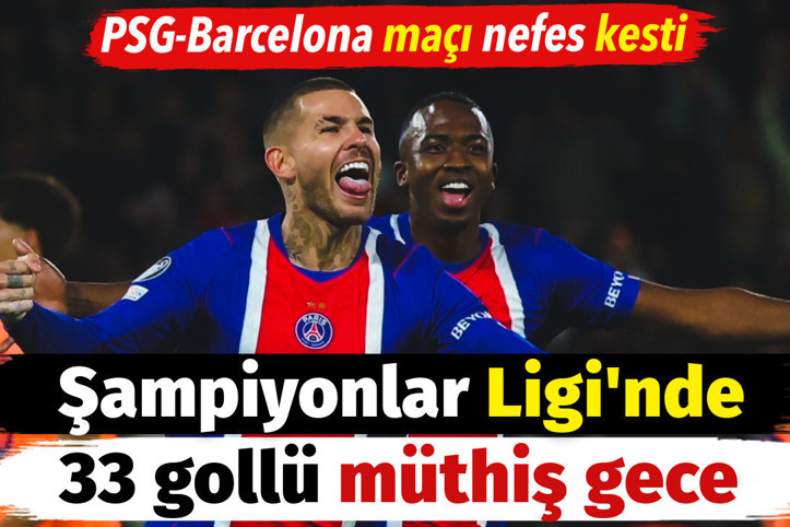 Şampiyonlar Ligi'nde 33 gollü gece. PSG-Barcelona maçı nefes kesti