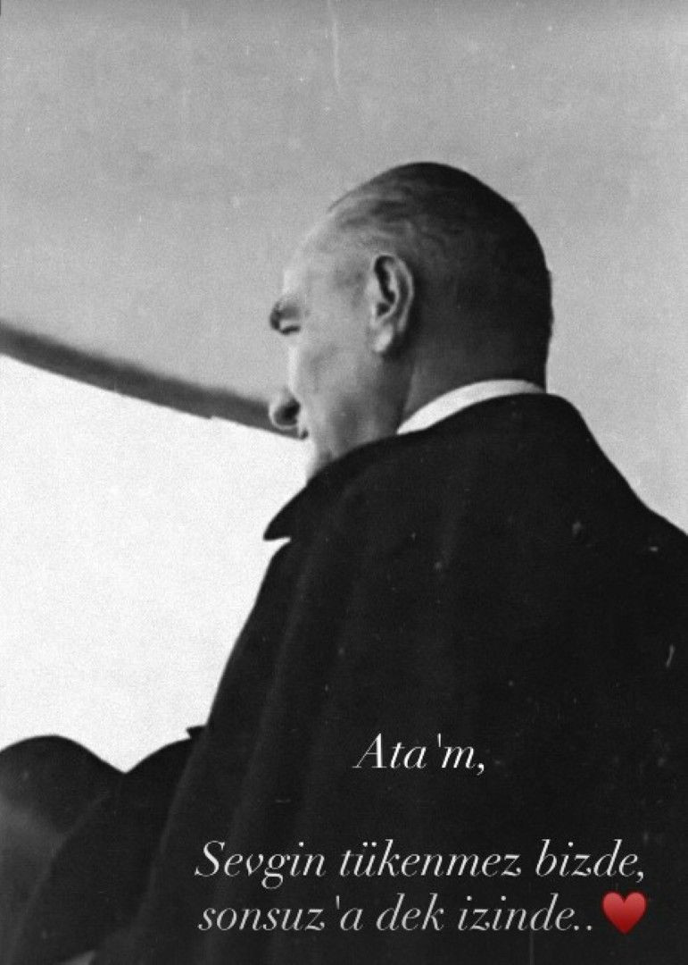 Ünlülerden 10 Kasım Atatürk'ü Anma Günü mesajları - Resim: 9