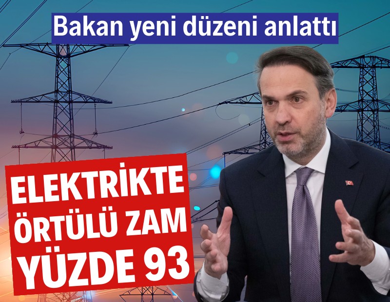 Bakan Bayraktar elektrik faturalarında yeni tarifeyi anlattı: Artış ne kadar olacak?