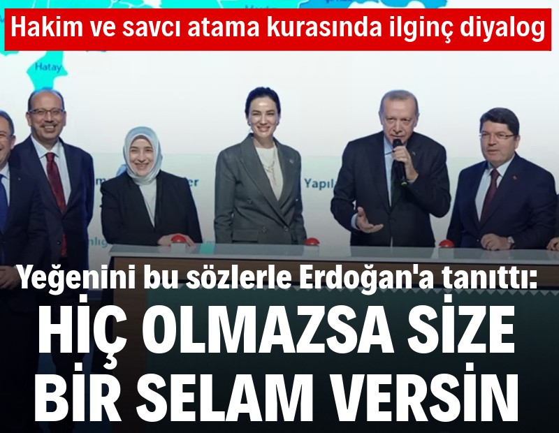 Kura töreninde ilginç diyalog: Yeğenini Erdoğan'la tanıştırdı!